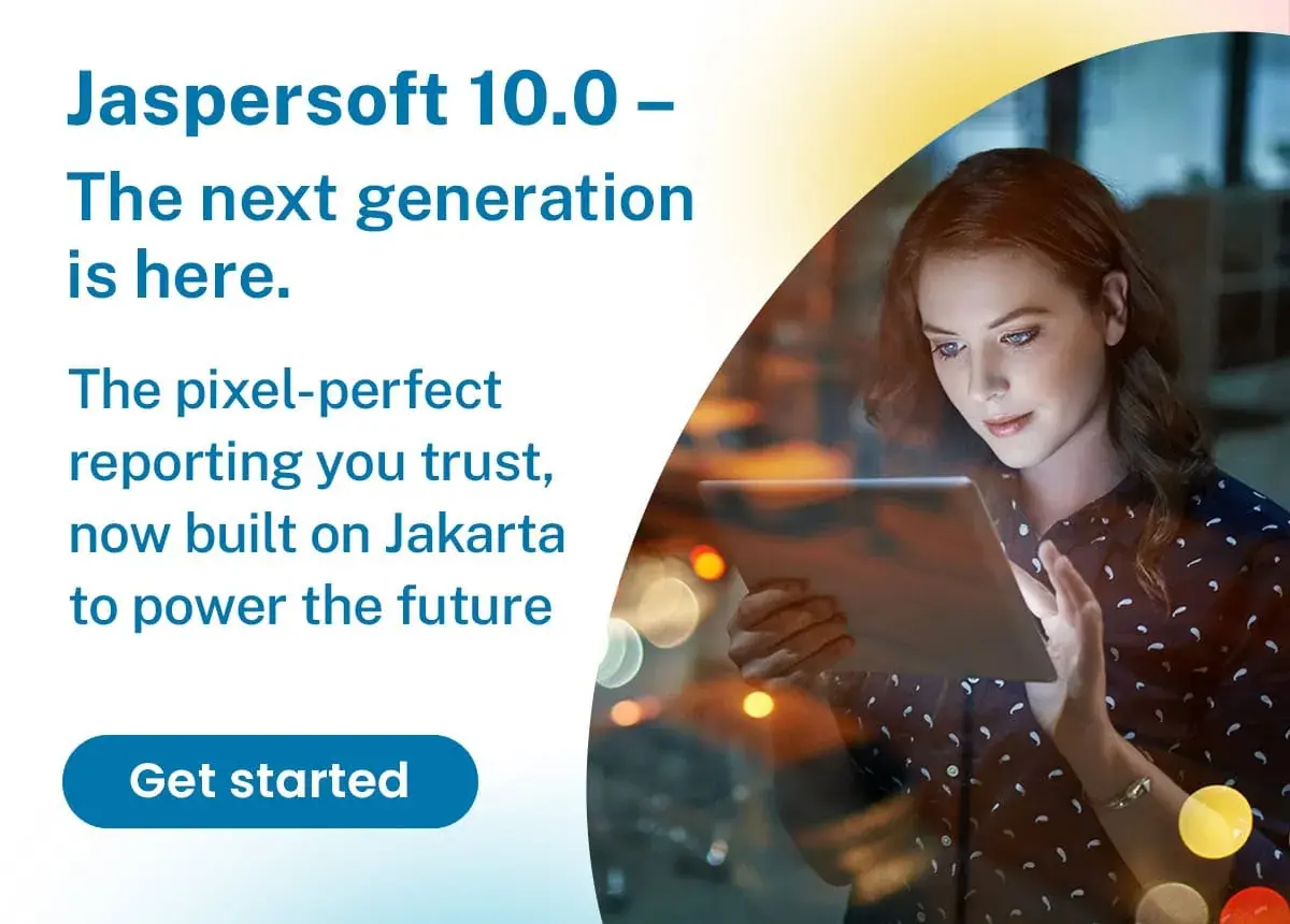 Get started with a 30-day free trial of Jaspersoft