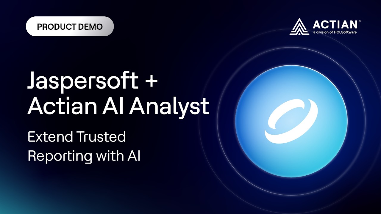 Jaspersoft + Actian AI Analyst: Extend Trusted Reporting with AI